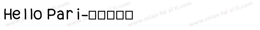 Hello Pari字体转换